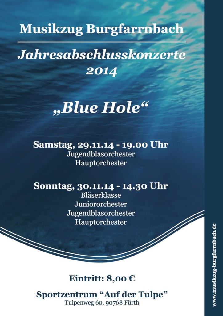Plakat zu den Jahresauftaktkonzerten des Musikzugs Burgfarrnbach für den 29. und 30.11.14. Wir spielen im Sportzentrum "Auf der Tulpe" in Burgfarrnbach.